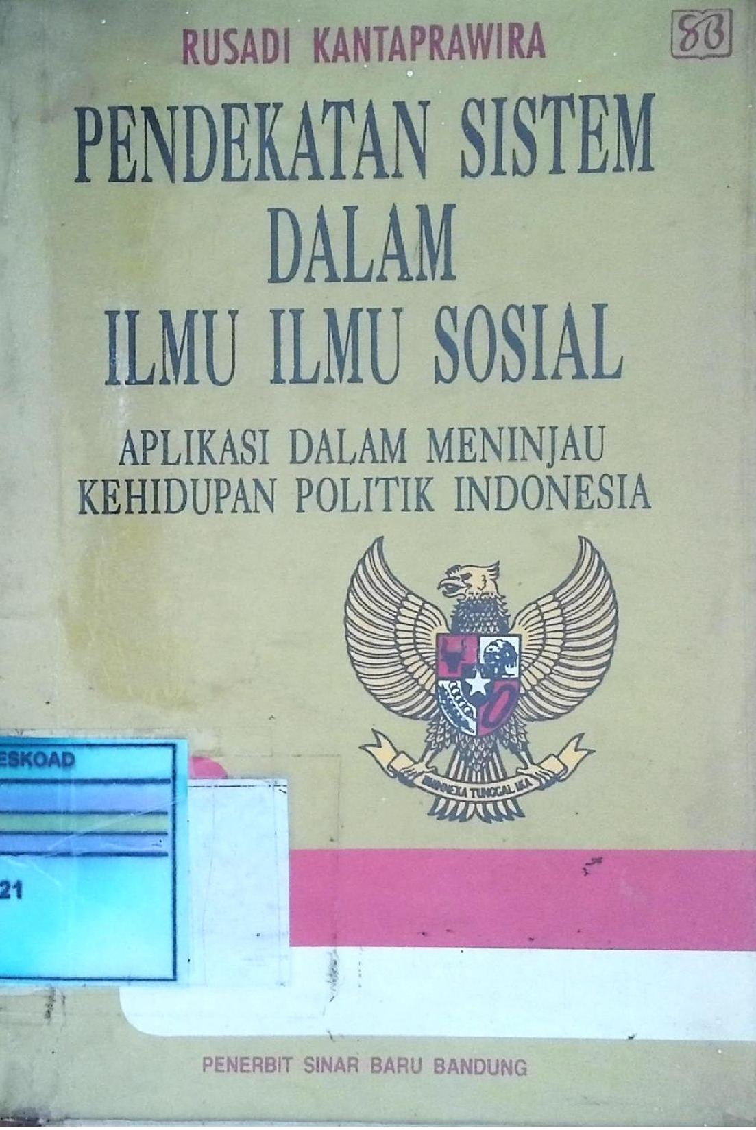 PENDEKATAN SISTEM DALAM ILMU ILMU SOSIAL